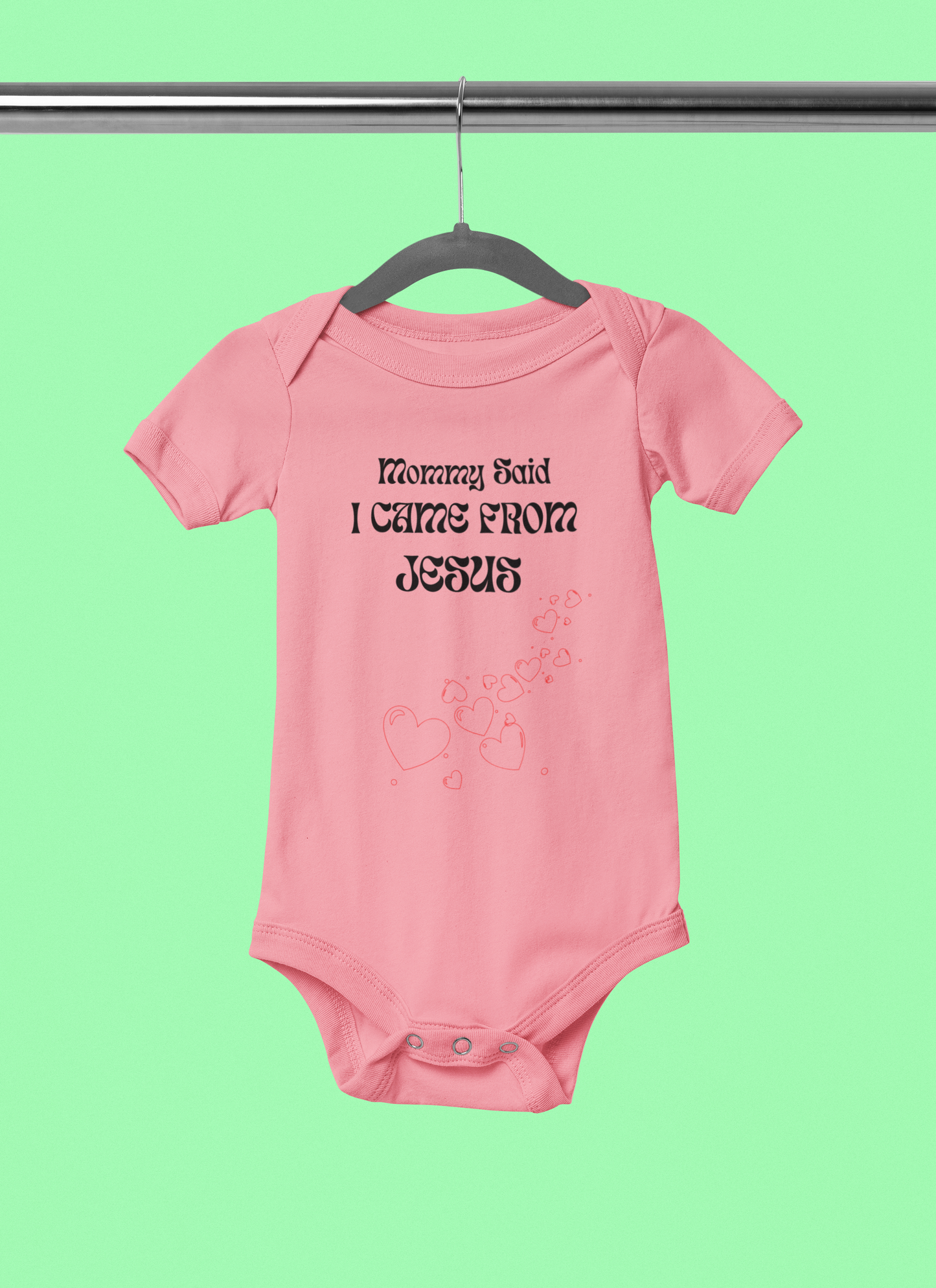 "Mommy Said" Lyrically Love Bible Verse Baby Onesie